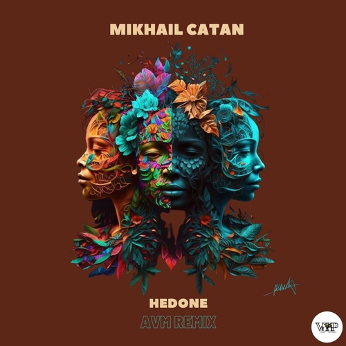 Mikhail Catan - Hedone (AVM Remix) [CVIP173A]